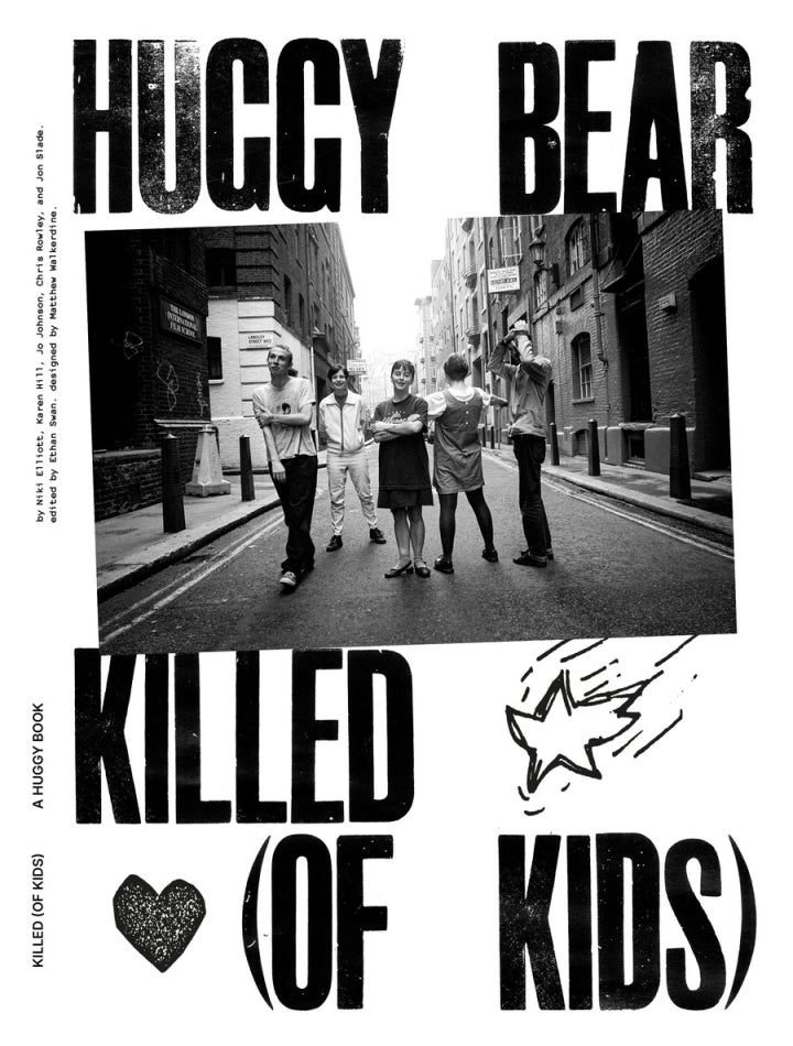 Huggy Bear - Killed (Of Kids) Book