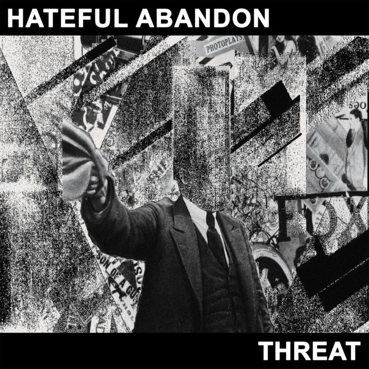 Hateful Abandon - Threat