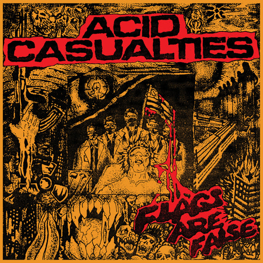 Acid Casualties - Flags Are False