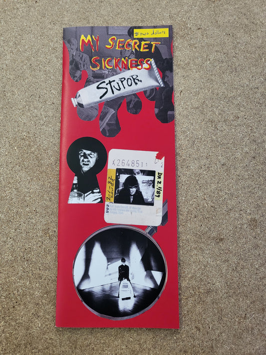 Hughes, Steve - Stupor Zine: My Secret Sickness