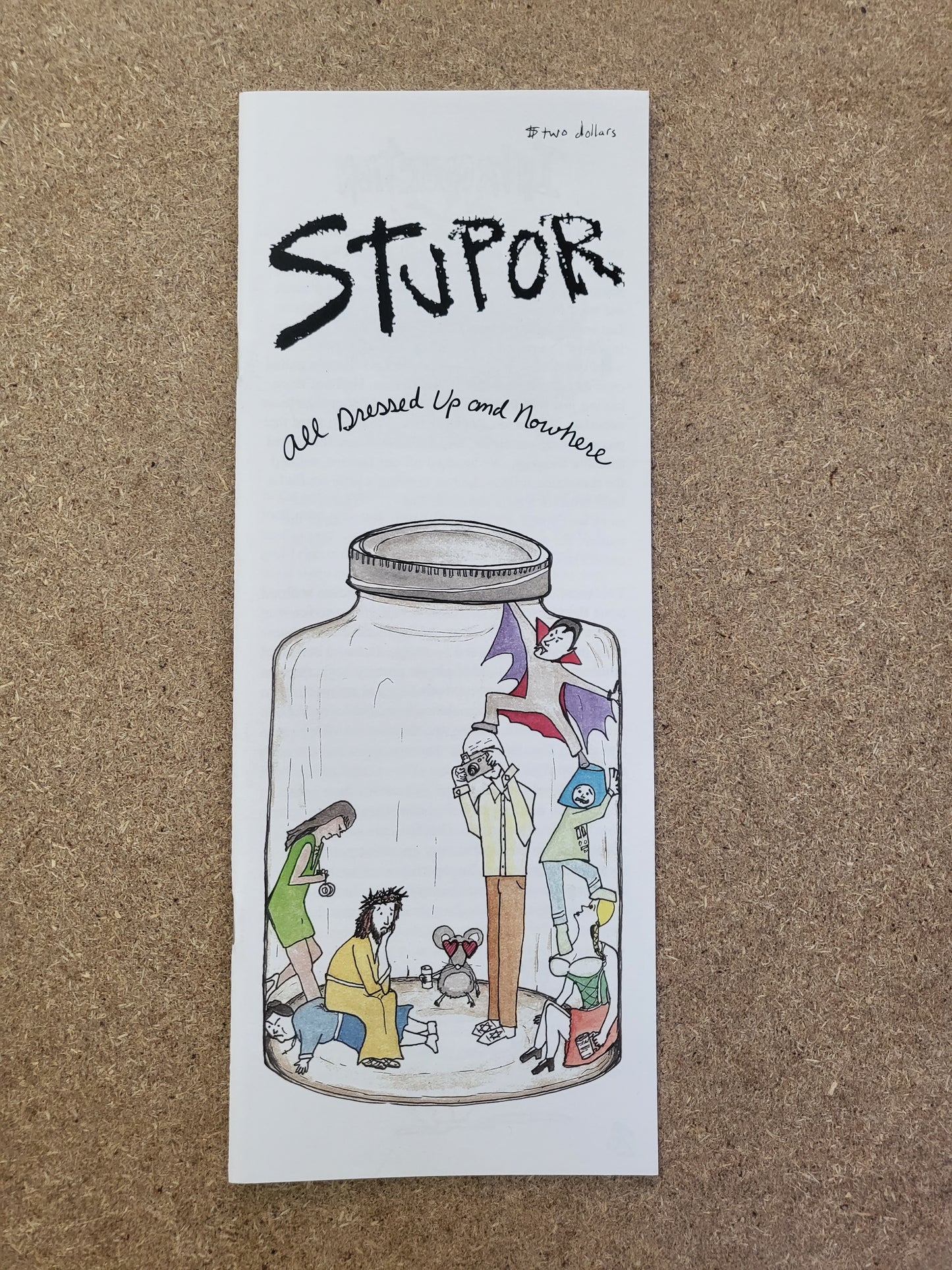 Hughes, Steve - Stupor Zine: All Dressed Up and Nowhere