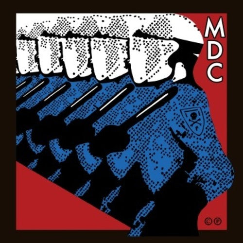 M.D.C. - Millions of Dead Cops