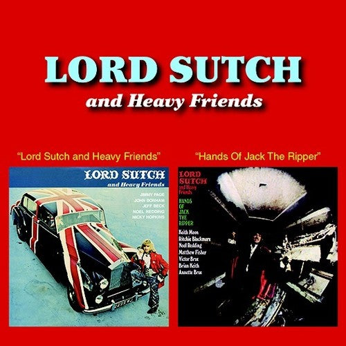 Lord Sutch and Heavy Friends - Lord Sutch and Heavy Friends / Hands Of Jack The Ripper