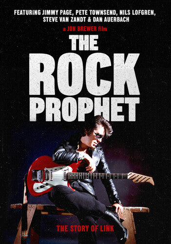 The Rock Prophet: Link Wray