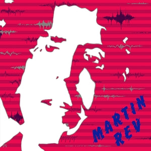 Rev, Martin - s/t