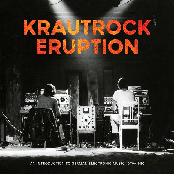 Various - Krautrock Eruption: An Introduction To German Electronic Music 1970-1980