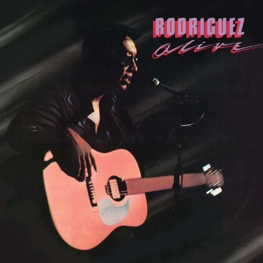 Rodriguez - Alive