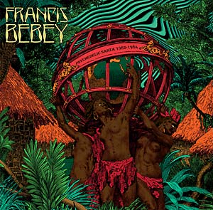 Bebey, Francis - Psychedelic Sanza 1982 - 1984
