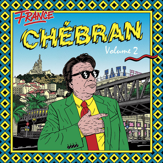 Various - Chebran Volume 2: French Boogie 1979-1982