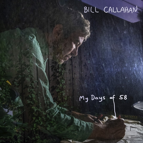Callahan, Bill - My Days Of 58