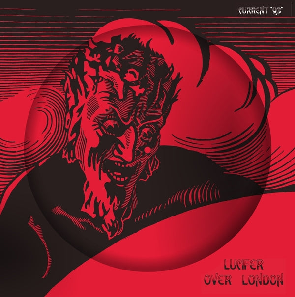 Current 93 - Lucifer Over London (Picture Disc)