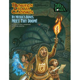 Dungeon Crawl Classics #105: By Mitra's Bones, Meet Thy Doom!