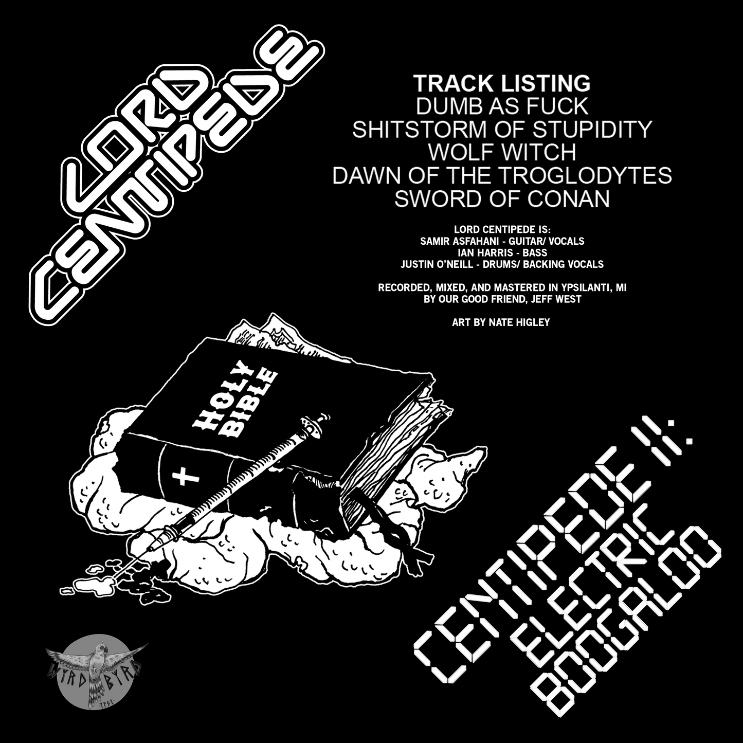 Lord Centipede - Centipede II: Electric Boogaloo