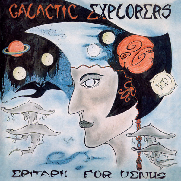 Galactic Explorers - Epitaph For Venus