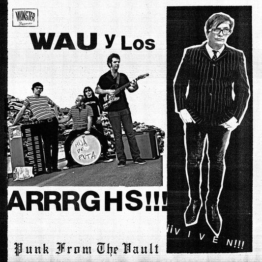 Wau y Los Arrrghs!!! - Viven!!!