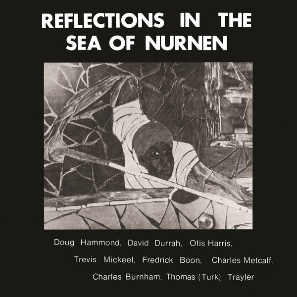 Hammond, Doug / Durrah, David - Reflections In The Sea Of Nurnen
