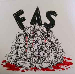 F.A.S. / Monsters Or Mayhem - Split 7"