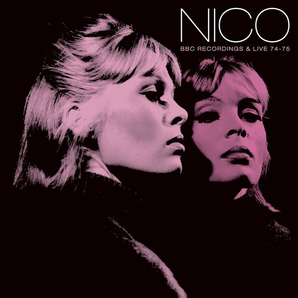 Nico - BBC Recordings & Live 74/75