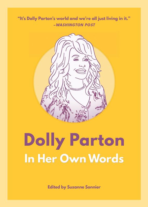Parton, Dolly - Dolly Parton: In Her Own Words