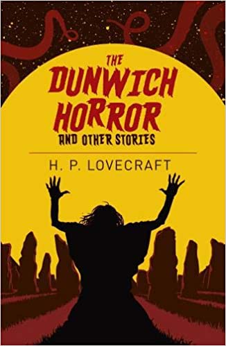 Lovecraft, H.P. - The Dunwich Horror and Other Stories
