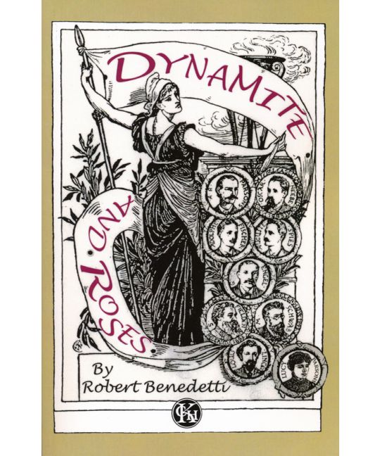 Benedetti, Robert - Dynamite and Roses