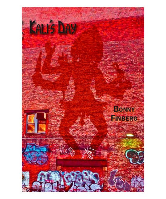 Finberg, Bonny - Kali's Day