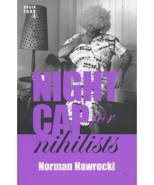 Nawrocki, Norman - Nightcap For Nihilists