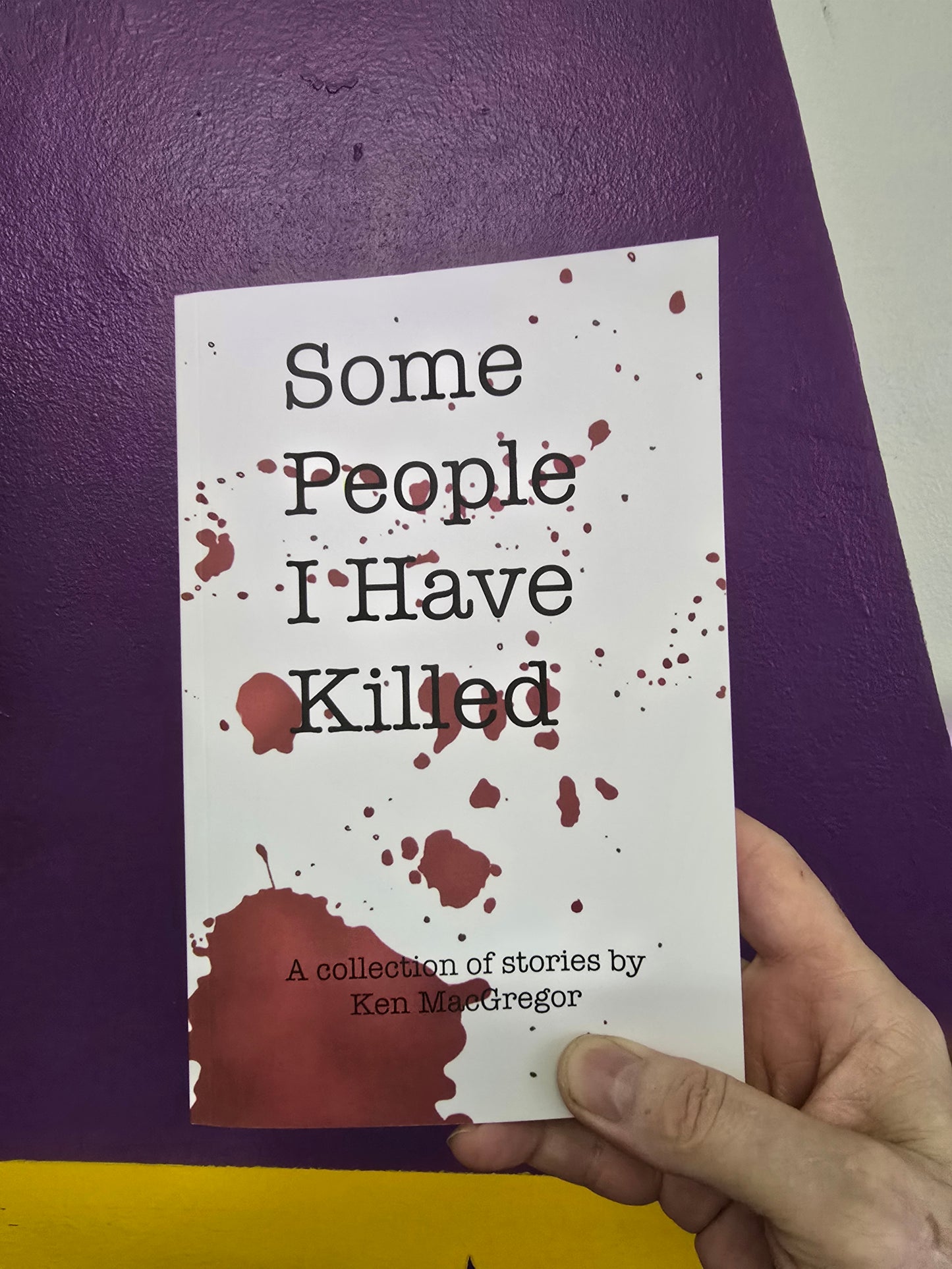 MacGregor, Ken - Some People I Have Killed