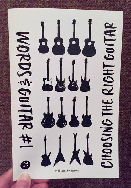 Swanson, William - Words & Guitar #1: Choosing the Right Guitar