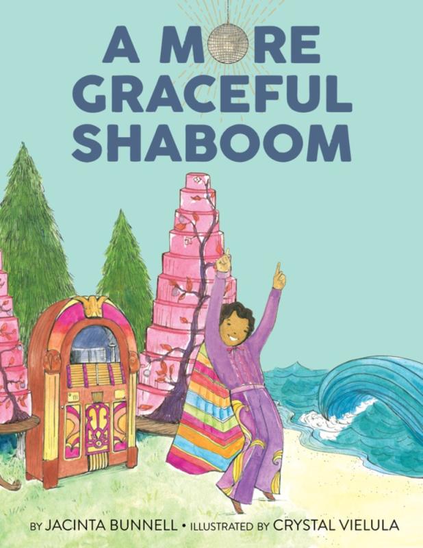 Bunnell, Jacinta - A More Graceful Shaboom