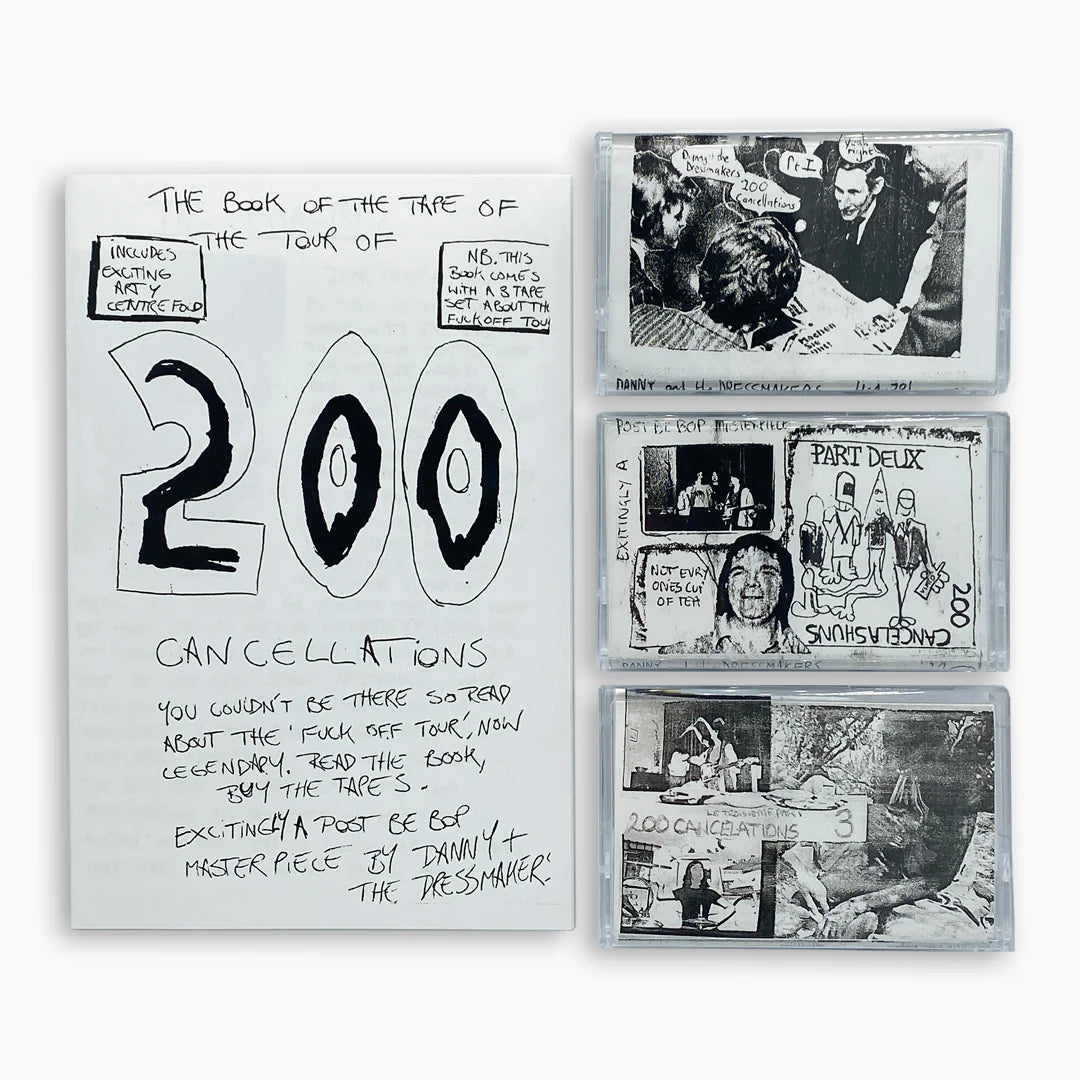 Danny and the Dressmakers - 200 Cancellations