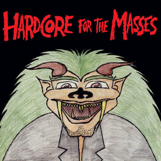 Various - Hardcore for the Masses