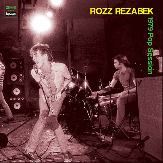 Rezabek, Rozz - Pop Session (San Francisco 1979)