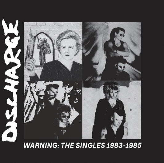 Discharge - Warning: The Singles 1983 - 1985