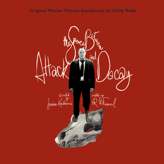 Robb, Emily - Soundtrack to the Space Between Attack and Decay