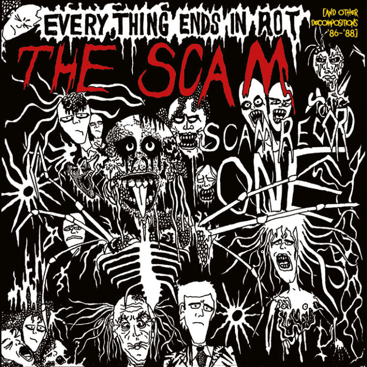 Scam - Everything Ends In Rot