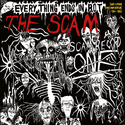Scam - Everything Ends In Rot