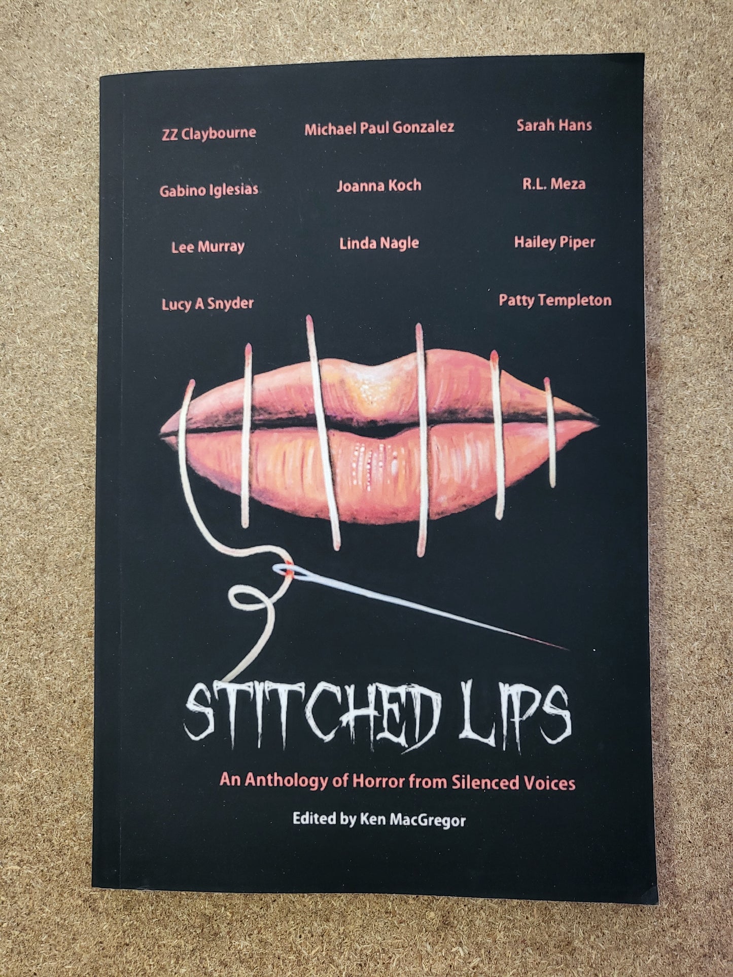 MacGregor, Ken (Editor) - Stitched Lips: An Anthology of Horror from Silenced Voices