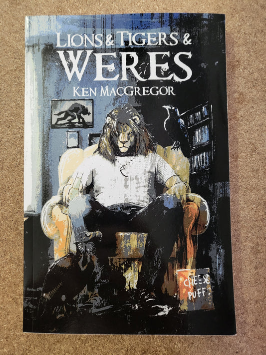 MacGregor, Ken - Lions & Tigers & Weres