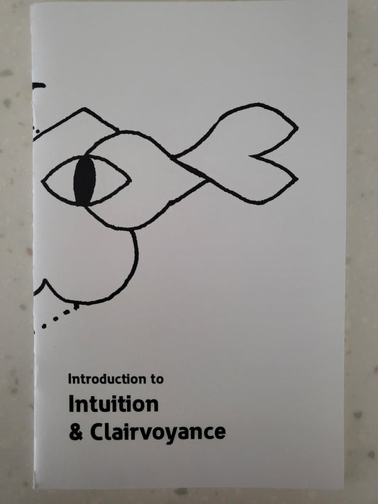 Introduction To Intuition & Clairvoyance