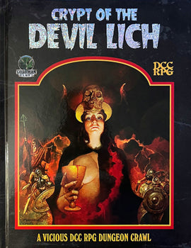 Dungeon Crawl Classics: Crypt of the Devil Lich