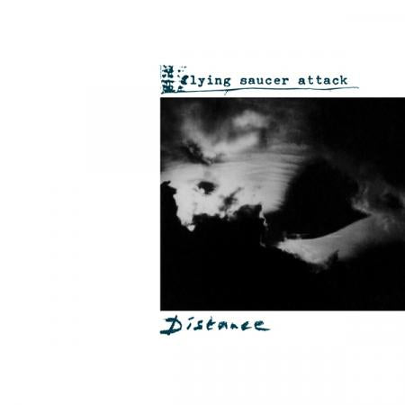 Flying Saucer Attack - Distance