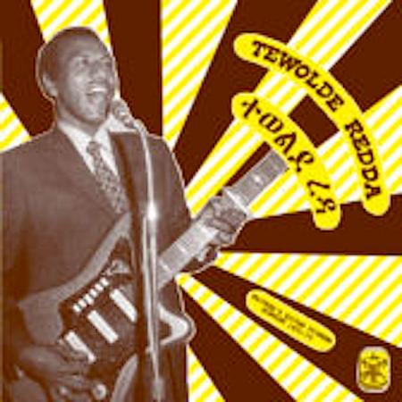 Redda, Tewolde - Eritrea's Guitar Pioneer, 1970-73