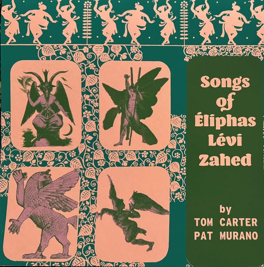 Carter, Tom / Murano, Pat - Songs Of Eliphas Levi Zahed