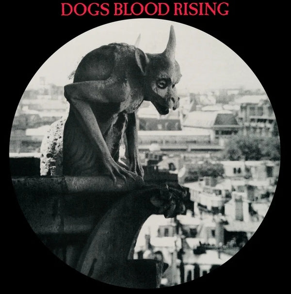 Current 93 - Dogs Blood Rising (Picture Disc)