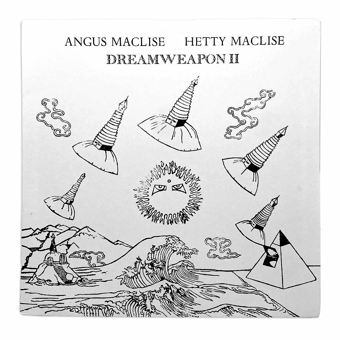 MacLise, Angus / MacLise, Hetty - Dreamweapon II