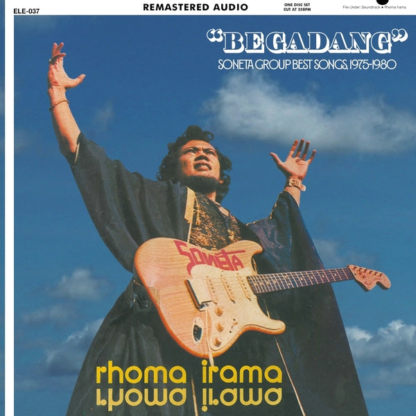 Irama, Rhoma - Begadang: Soneta Group Best Songs 1975-1980