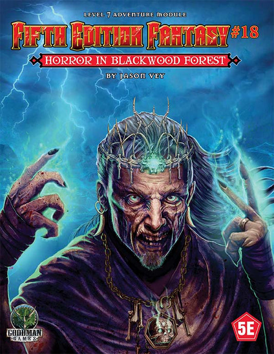 Vey, Jason - Fifth Edition Fantasy #18: Horror In Blackwood Forest