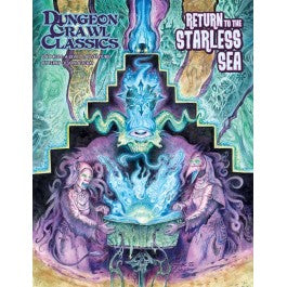 Dungeon Crawl Classics #104: Return to the Starless Sea