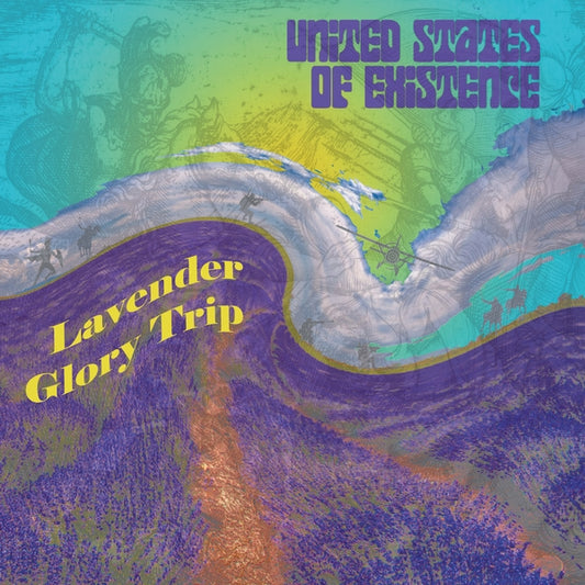United States Of Existence - Lavender Glory Trip